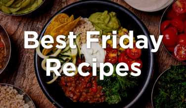 Best Friday Recipes – Part 3